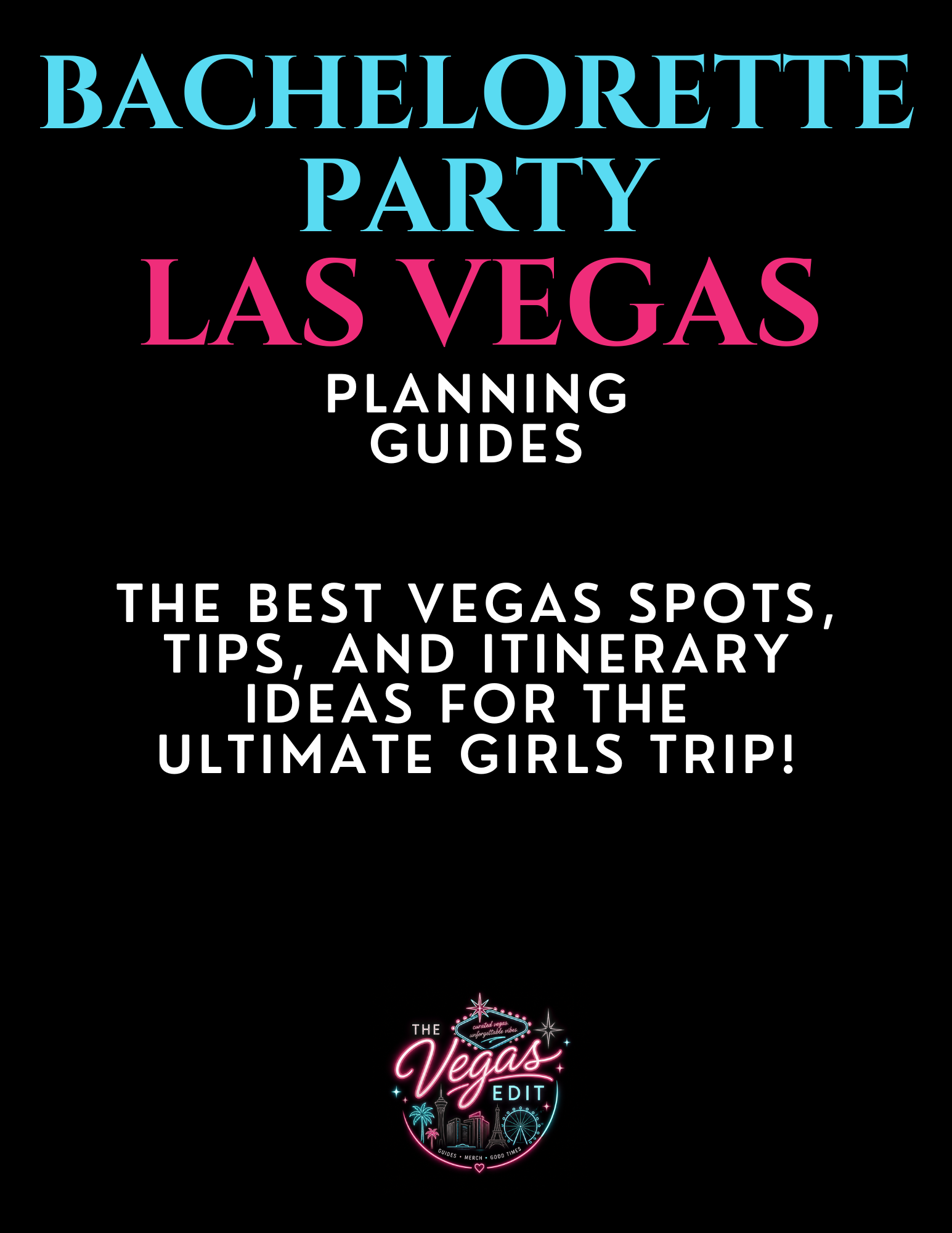Bachelorette Guides ✨🍾